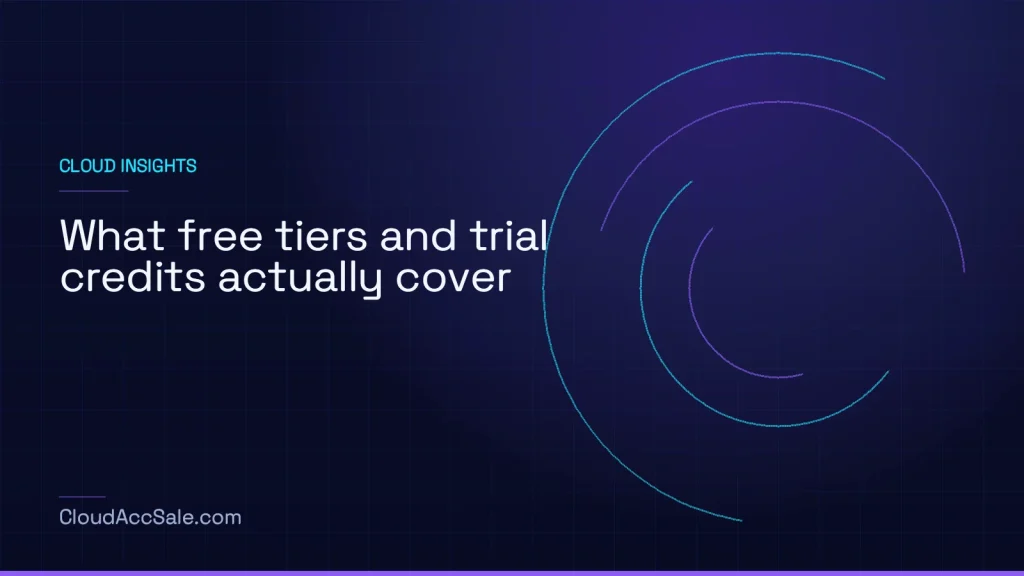 What free tiers and trial credits actually cover